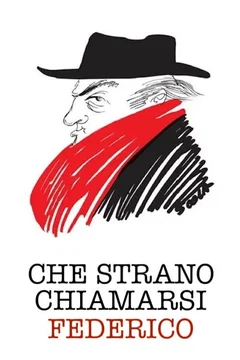 Affiche du film Qu'il est étrange de s'appeler Federico