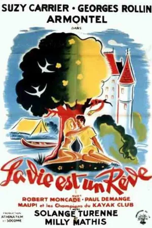 Affiche du film : La vie est un reve