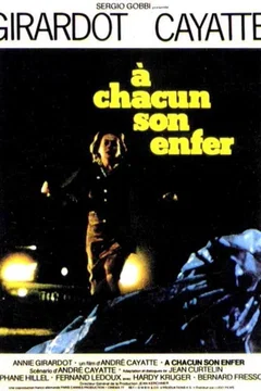 Affiche du film A chacun son enfer