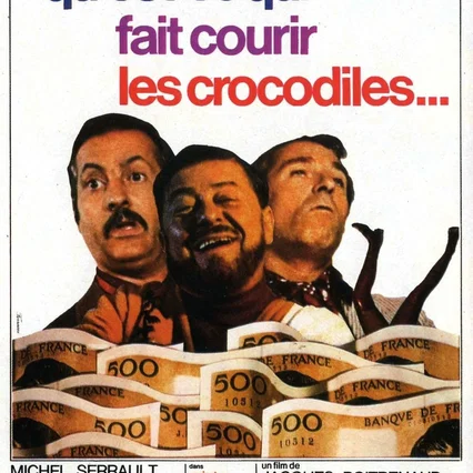 Miniature photo du film : Qu'est ce qui fait courir les crocodiles ?