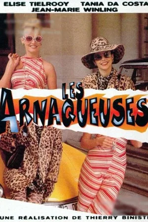 Affiche du film : Les arnaqueuses