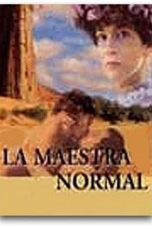 Affiche du film : La Maestra normal