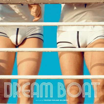 Miniature photo du film : Dream Boat