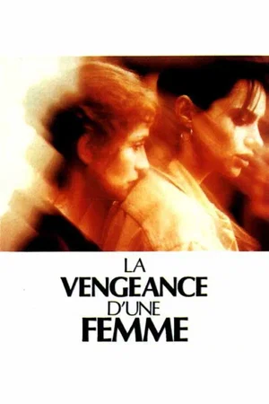 Affiche du film : La Vengeance d'une femme