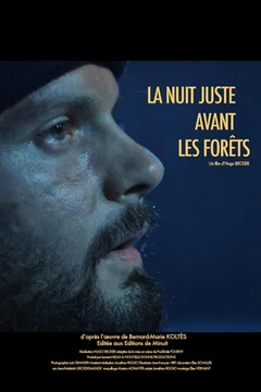 Affiche du film = La Nuit juste avant les forêts