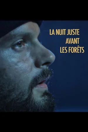 Photo 3 du film : La Nuit juste avant les forêts