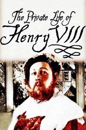 Affiche du film : La Vie privée d'Henry VIII
