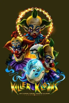 Affiche du film Les Clowns tueurs venus d'ailleurs