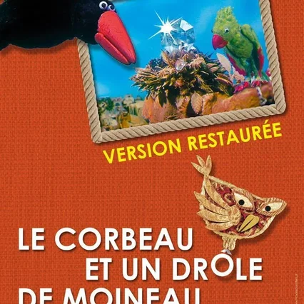 Miniature photo du film : le corbeau et un drôle de moineau
