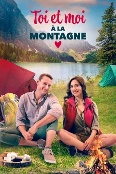 Affiche du film Toi et moi à la montagne