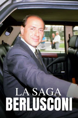 Affiche du film : La Saga Berlusconi
