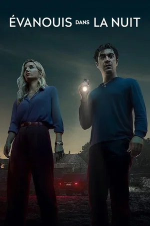 Affiche du film : Évanouis dans la nuit