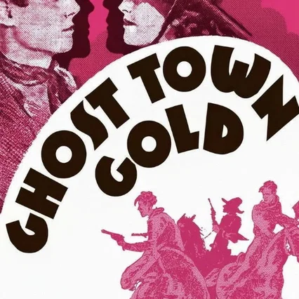 Miniature photo du film : Ghost-Town Gold