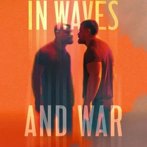 Photo du film : In Waves and War