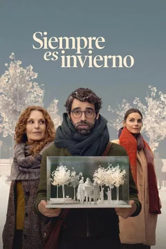 Affiche du film Siempre es Invierno