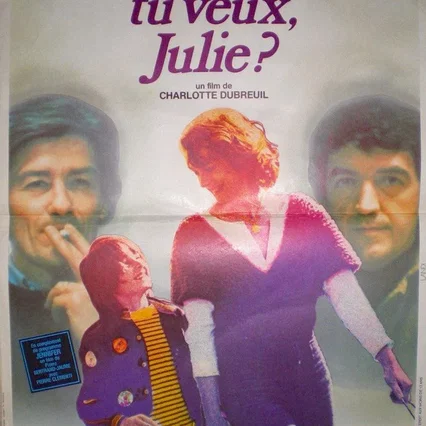 Miniature photo du film : Qu'est ce que tu veux julie