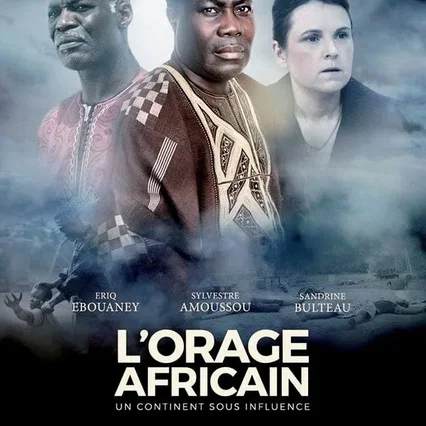 Miniature photo du film : L'Orage africain : un continent sous influence