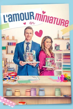 Affiche du film L’amour en miniature