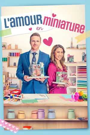 Affiche du film : L’amour en miniature