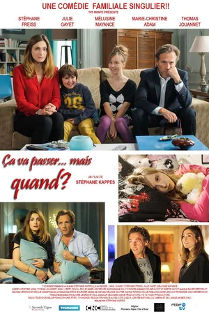 Photo 3 du film : Ça va passer... mais quand ?