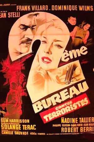 Affiche du film : Deuxieme bureau contre terroristes