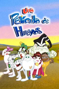 Affiche du film Una Película de Huevos
