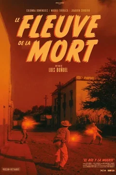 Affiche du film Le Fleuve de la mort