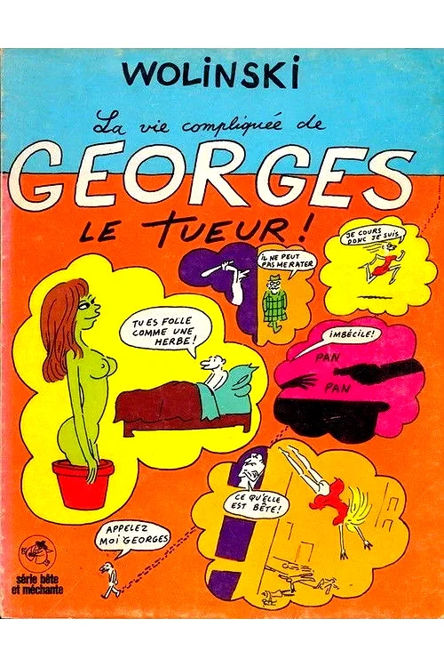 Affiche du film : La vie sentimentale de georges le tue