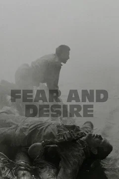 Affiche du film Fear and desire