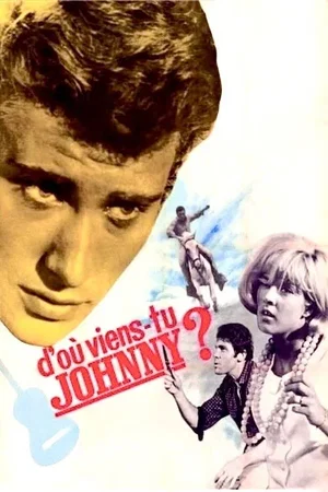 Photo du film : D'où viens-tu Johnny ?