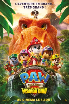 Affiche du film = La Pat’ Patrouille : Le film mission Dino