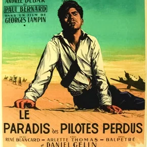 Photo du film : Le paradis des pilotes perdus