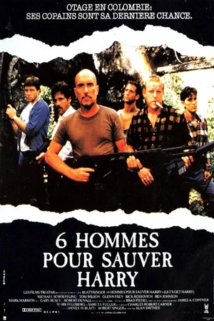 Affiche du film : 6 hommes pour sauver Harry