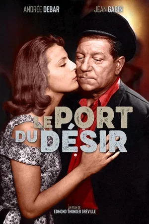 Photo du film : Le Port du désir