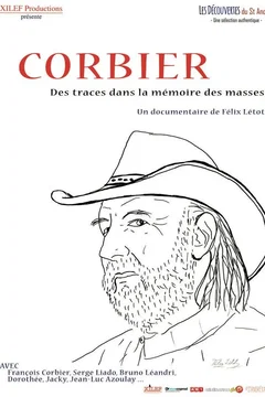 Affiche du film Corbier, des traces dans la mémoire des masses