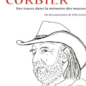Photo du film : Corbier, des traces dans la mémoire des masses