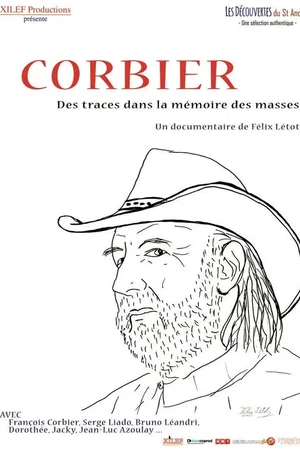 Photo 2 du film : Corbier, des traces dans la mémoire des masses