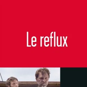 Photo du film : Le reflux