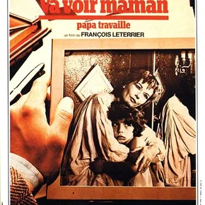 Photo du film : Va voir maman papa travaille