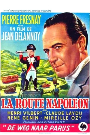 Affiche du film : La Route Napoléon