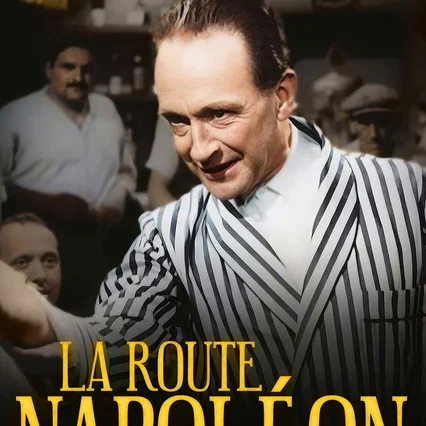 Miniature photo du film : La Route Napoléon