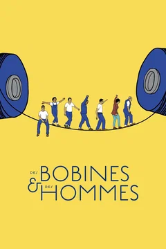 Affiche du film = Des bobines et des hommes