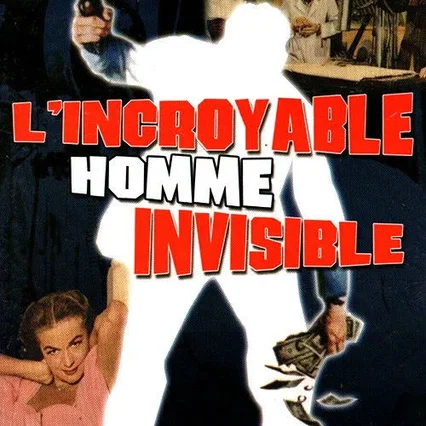 Miniature photo du film : L'Incroyable Homme invisible