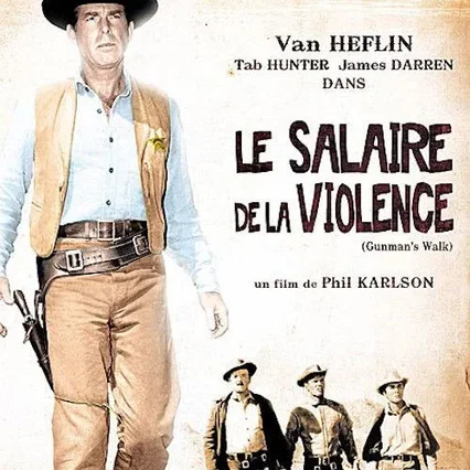 Miniature photo du film : Le Salaire de la violence
