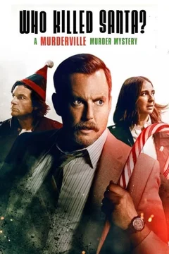 Affiche du film Who Killed Santa? A Murderville Murder Mystery