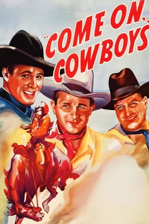 Affiche du film : Come on, Cowboys