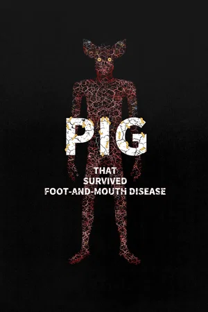 Photo 4 du film : Pig That Survived Foot-and-Mouth Disease