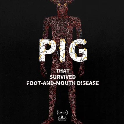 Miniature photo du film : Pig That Survived Foot-and-Mouth Disease