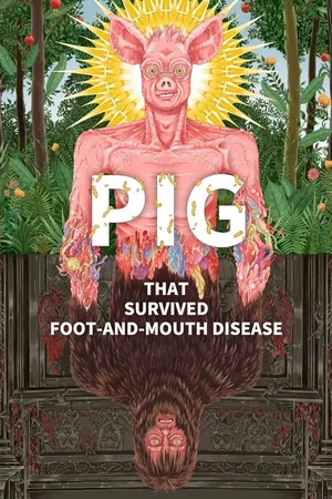 Photo 9 du film : Pig That Survived Foot-and-Mouth Disease
