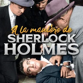 Photo du film : À la manière de Sherlock Holmes